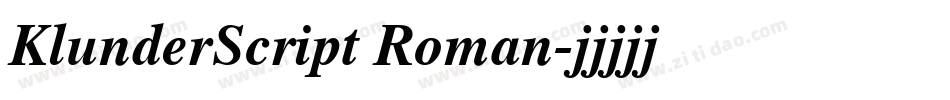 KlunderScript Roman字体转换
